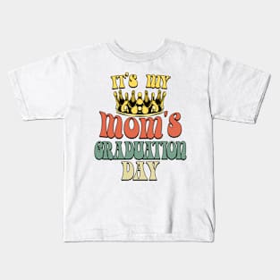 Retro Mom Graduation Its My Mom's Graduation Day Kids T-Shirt